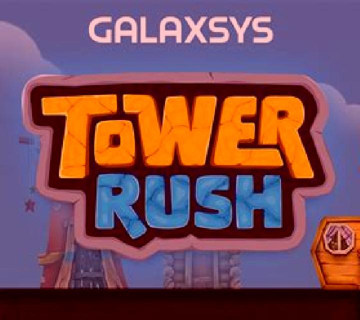 Полный обзор краш-игры Tower Rush от Galaxsys.